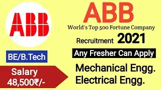 ABB india limited recruitment 2021 | Fresher|BE/B.Tech|Mechanical Jobs | Electrical Engineering Jobs