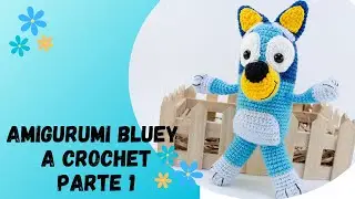 🇪🇸Tejer Bluey a Crochet Tutorial/Amigurumi Perro Bluey Paso a Paso- PARTE 1 Audio ES