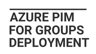 Privileged Identity Management for Groups | Office365Guide