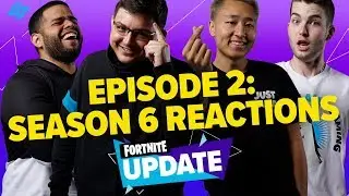 Pros React to Fortnite Season 6 - Fortnite Update #2