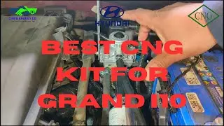 BEST CNG KIT FOR GRAND I10
