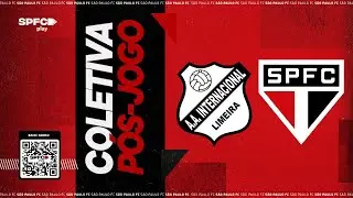 COLETIVA P&Oacute;S-JOGO: INTER DE LIMEIRA X S&Atilde;O PAULO | SPFC PLAY