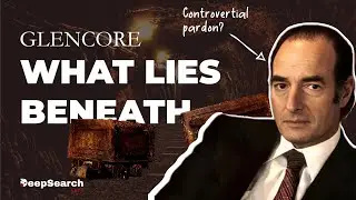 Glencore's Troubling Past and Present