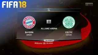 FIFA 18 - FC Bayern M&uuml;nchen vs. Celtic FC @ Allianz Arena