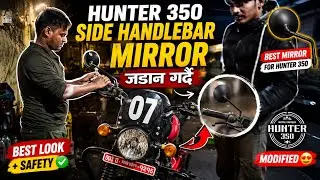 Installing Side-Handle Bar Mirrors on My Hunter 350