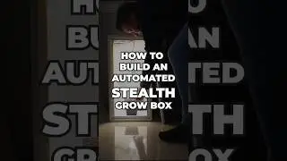🇩🇪How to build an automated stealth grow box🔥🔥🔥🔥 #building #indoorplants #sgl #diy #homedecor