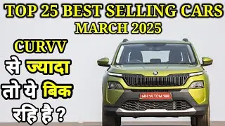 Top 25 Best Selling Cars March 2025 | Syros ने तो मार्केट में आग लगा दी ? Top Selling Suvs |OK24CARS