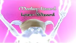 Monkey-Lizard Lover-Wizard