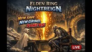 Elden Ring Nightreign &ndash; New Save, New Grind, Same BS (vertical)