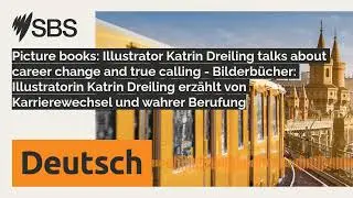 Picture books: Illustrator Katrin Dreiling talks about career change and true calling -...