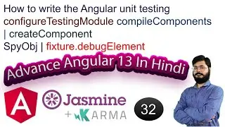 32 | ConfigureTestingModule |  compileComponents | createComponent | SpyObj | fixture.debugElement