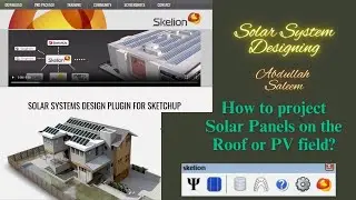 Solar Panel Layout Tutorial Video for Beginners using SketchUp | SketchUp #skelion (Lecture #3d )