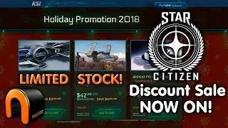 STAR CITIZEN Holiday Sale LIMITED STOCK! Discount Starter Packages