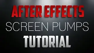 HOW TO MAKE SMOOTH SCREEN PUMPS!! (Adobe After Effects Tutorial)