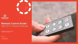 Remote Control Guide by SOLTECH Solar Lighting | Commercial Solar lighting