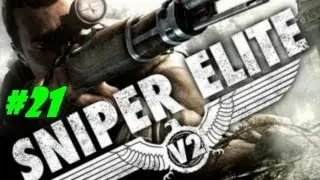 Sniper Elite V2 - Co-op Campaign Ep21 | Exfiltrate the Area (i.e., We Have to Leave NOW)