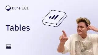 Dune 101: Understanding Tables (Raw, Decoded, Curated/Spellbook, Views, Uploads)