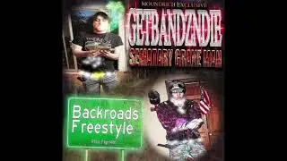 GETBANDZNDIE - BACKROADS FREESTYLE FEAT. SEMATARY (PROD. F1GHT4IT)
