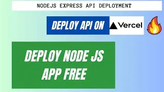 Easy way to Deploy Node JS API On Vercel Free In Hindi 
