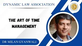 The Art of Time Management | DLA | Webinar | Dr. Milan Gyanwali |