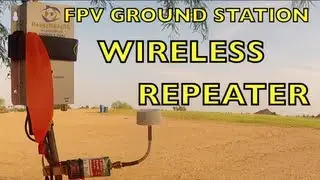 FPV GROUND STATION WIRELESS REPEATER