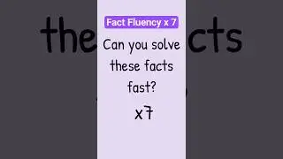 Can you solve these facts fast? x 7 fact fluency #multiplicationfacts #mathfacts #fastfacts #math