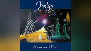 EVELYN - Awareness Of Death (FULL ALBUM) | Dark Metal