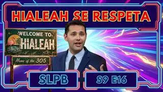 Hialeah se respeta , Bryan Calvo estamos contigo Podcast 1.29.2026 S9.E16