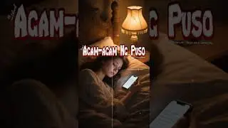 Agam-agam Ng Puso | Original Song Lyrics
