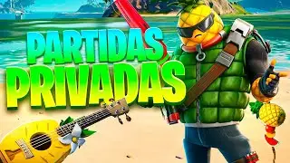 PARTIDAS PRIVADAS FORTNITE - SE VIEENEEEN COSIIITAS