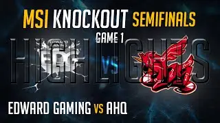 EDG vs AHQ HIGHLIGHTS | Game 1 Semi-final MSI 2015 Mid Season Invitational | Edward Gaming vs AHQ