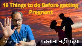 Things to Do Before Getting Pregnant|Dr.Sunil Jindal|Jindal Hospital