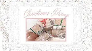 Christmas Diary ❆ Christmas Pary, Gift Shopping, Gift Wrapping 