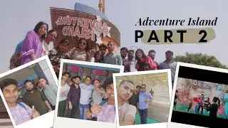 Adventure Island part ✌️ | vlog 26 | sunny
