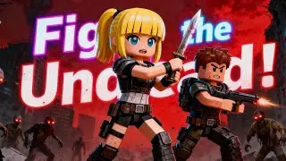Me And Amelia Fight The Undead For Our First Video