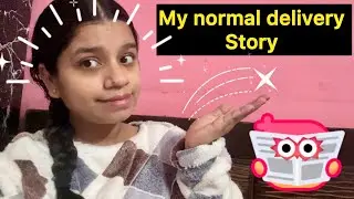 My normal delivery story #newmom #newlife #newmommyslifestyle #vlog #love #youtube #normaldelivery