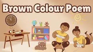 Brown Colour Poem For Toddlers | Brown Colour Song | Boom Boom Kidz TV