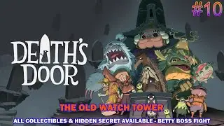 Deaths Door walkthrough part 10 - The old watch tower - All collectible locations available