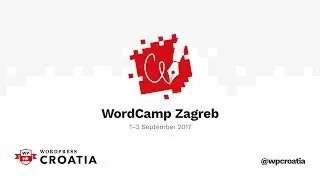 WordCamp Zagreb 2017
