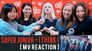 [MV REACTION] SUPER JUNIOR (슈퍼주니어) - I THINK I by GGOD DANCE TEAM