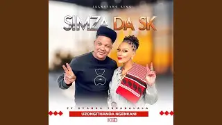 UZONGITHANDA NGENKANI (feat. DASK ENTERTAINMENTS, MEHLABOMVU & SYANDA TSHABALALA)