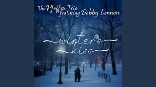 Winter's Kiss (feat. Debby Lennon)