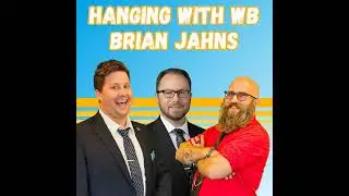 Hanging With WB Brian Jahns | Time For Fellowship S2E29