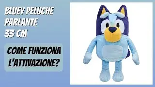 RECENSIONE (2026) : BlueY Peluche Parlante 33 cm. DETTAGLI