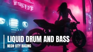 Liquid DnB / Jungle Mix | NEON CITY RACING