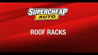 A Beginner's Guide To Roof Racks | Supercheap Auto