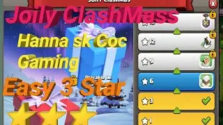Clash Of Clan. Coc, Jolly ClashMass How to Easily clear 3 star ⭐⭐⭐Hannan best coc gaming🎮
