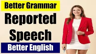 Reported Speech Shifts Explained! Master Tense Backshifting Easily | ESC Grammar & Structure