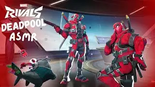 ASMR Playing Deadpool in Marvel Rivals! (whispering, slime sounds)