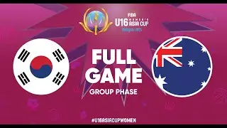 Group Phase | Korea v Australia | Full Basketball Game | FIBA U16 Women's Asia Cup 2025 - Division A